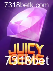 Descubra o Fascinante Mundo de JuicyGems com 7318bet