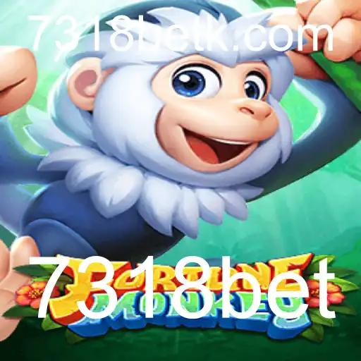 FortuneMonkey: Uma Imersão no Mundo das Apostas com 7318bet